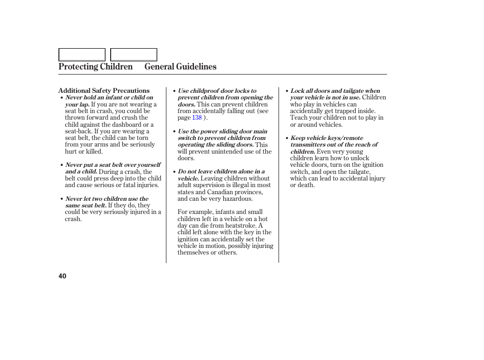 Protecting children general guidelines | HONDA 2005 Odyssey - Owner's Manual User Manual | Page 41 / 414