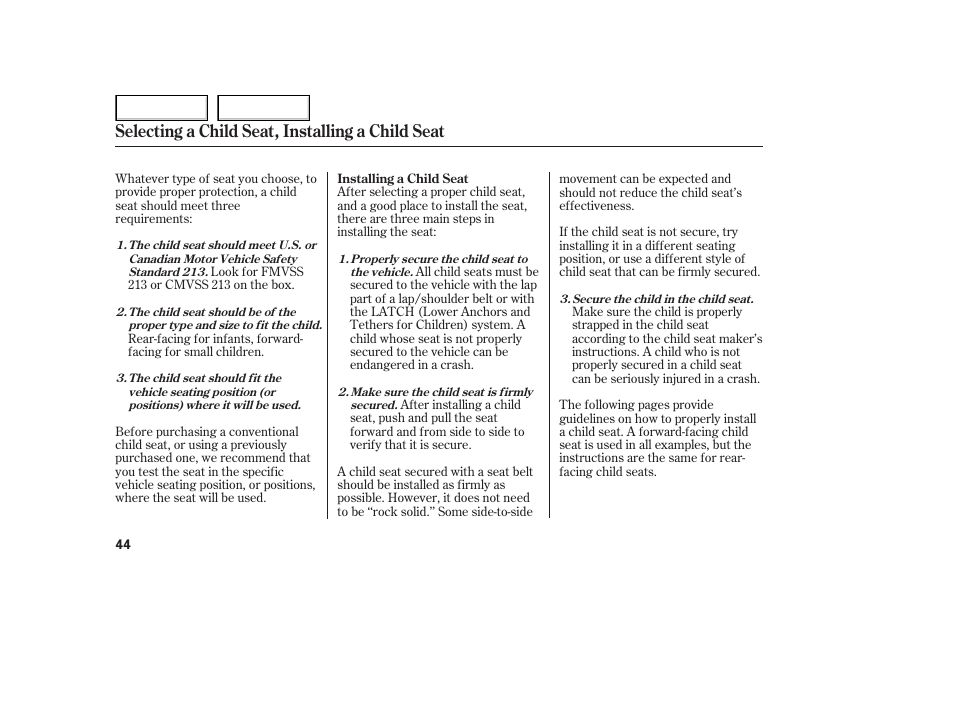 Selecting a child seat, installing a child seat | HONDA 2005 Odyssey - Owner's Manual User Manual | Page 45 / 414