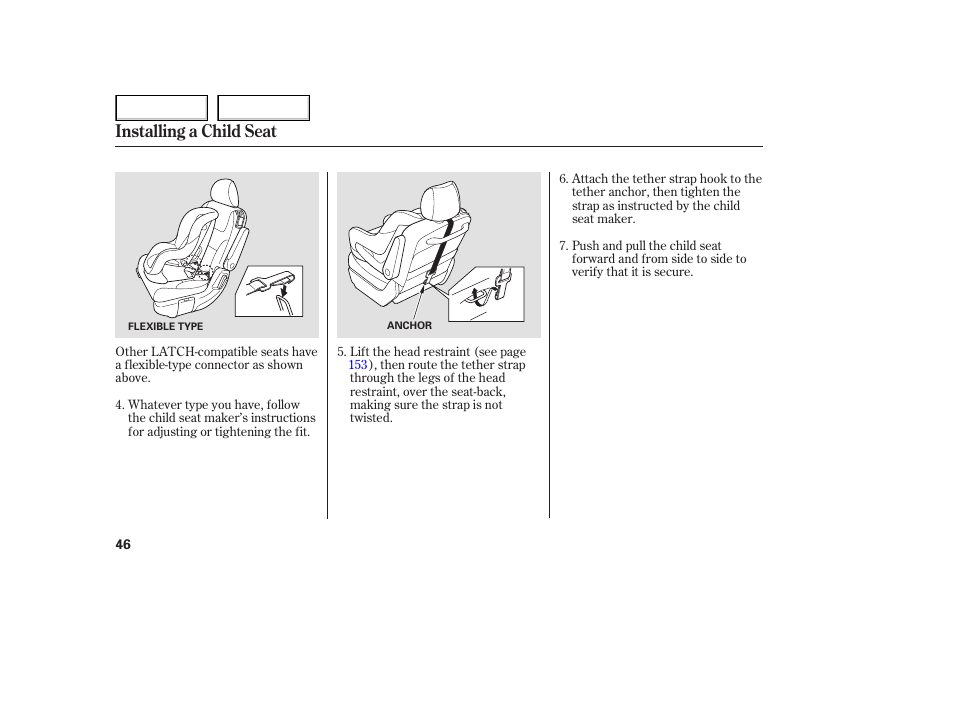 Installing a child seat | HONDA 2005 Odyssey - Owner's Manual User Manual | Page 47 / 414