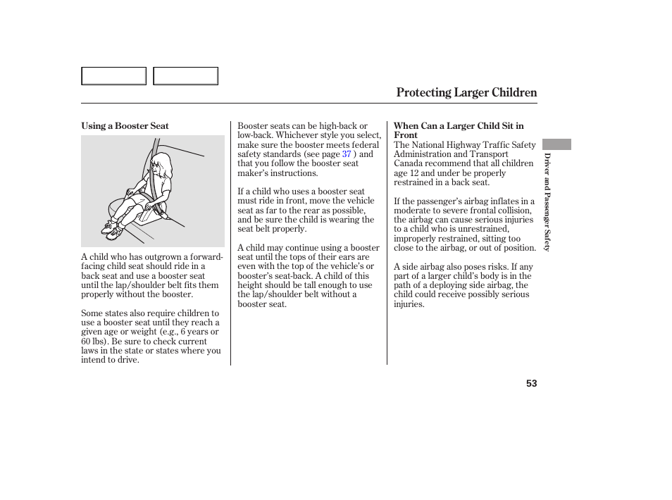 Protecting larger children | HONDA 2005 Odyssey - Owner's Manual User Manual | Page 54 / 414