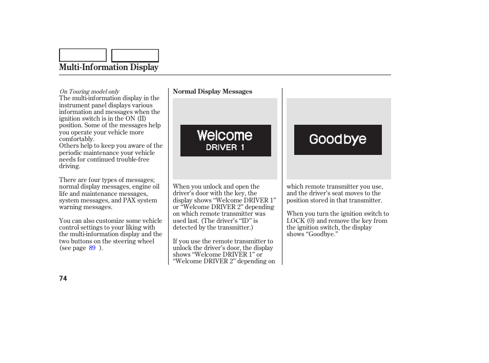 Multi-information display | HONDA 2005 Odyssey - Owner's Manual User Manual | Page 75 / 414