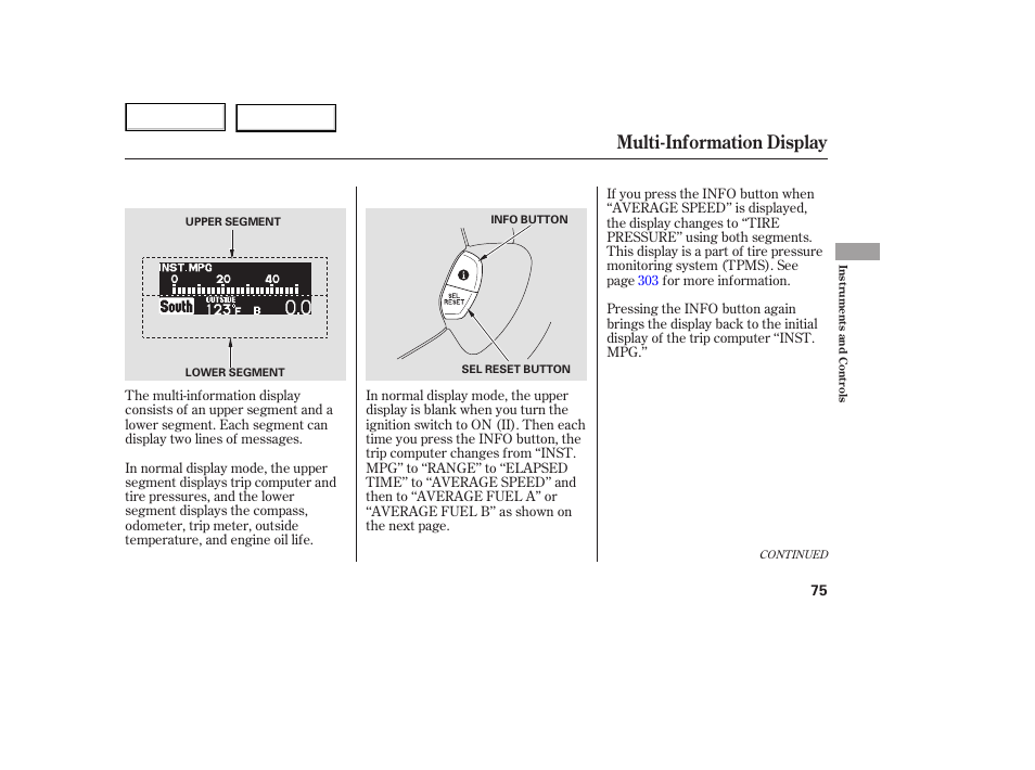 Multi-information display | HONDA 2005 Odyssey - Owner's Manual User Manual | Page 76 / 414