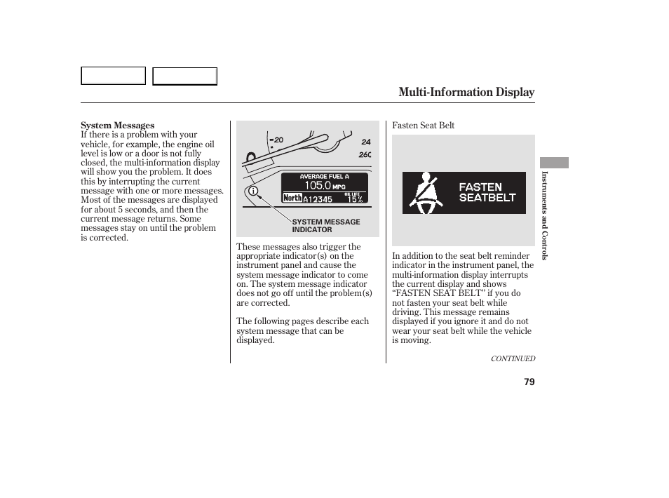 Multi-information display | HONDA 2005 Odyssey - Owner's Manual User Manual | Page 80 / 414