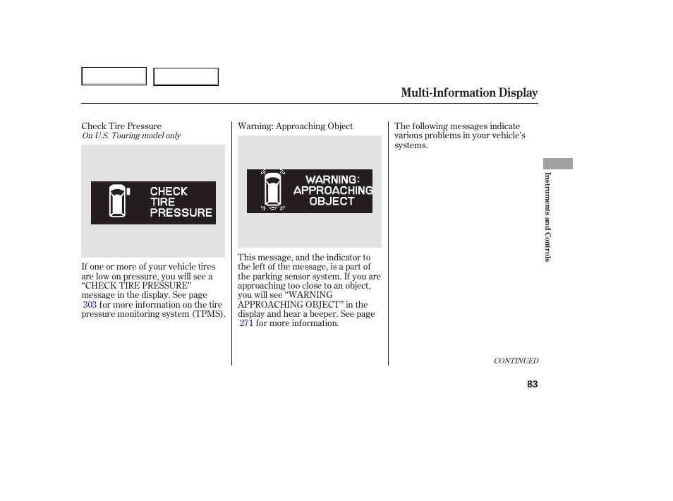 Multi-information display | HONDA 2005 Odyssey - Owner's Manual User Manual | Page 84 / 414