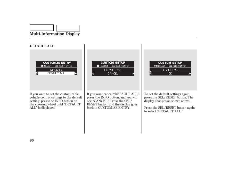 Multi-information display | HONDA 2005 Odyssey - Owner's Manual User Manual | Page 91 / 414