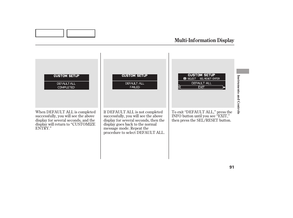 Multi-information display | HONDA 2005 Odyssey - Owner's Manual User Manual | Page 92 / 414