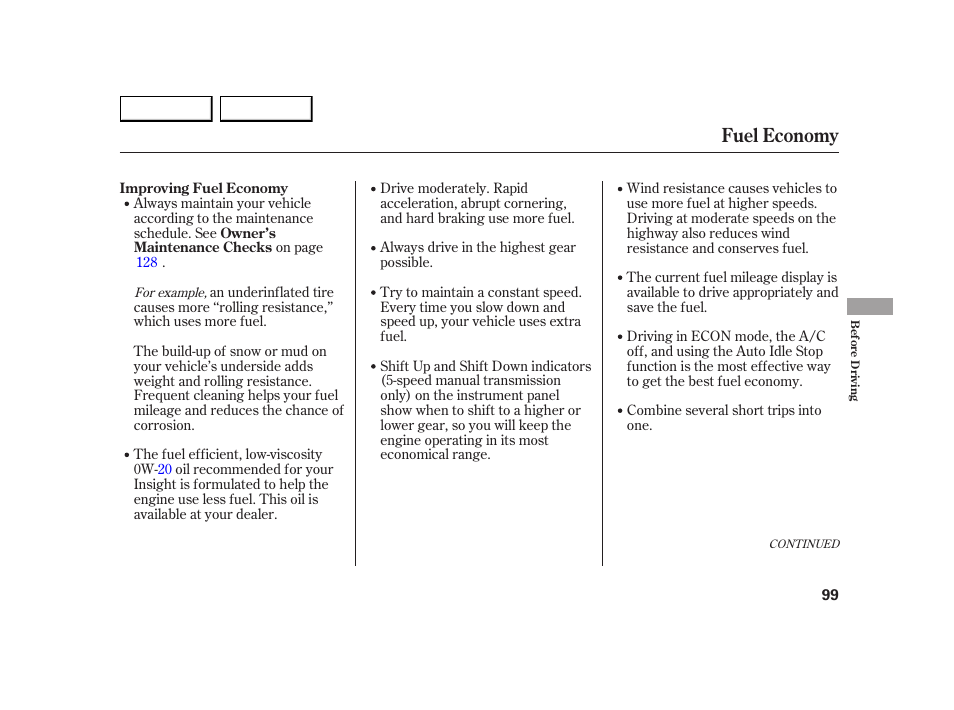 Fuel economy | HONDA 2005 Insight  - Owner's Manual User Manual | Page 100 / 218