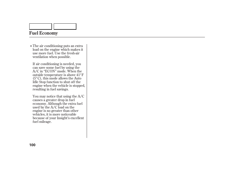 Fuel economy | HONDA 2005 Insight  - Owner's Manual User Manual | Page 101 / 218