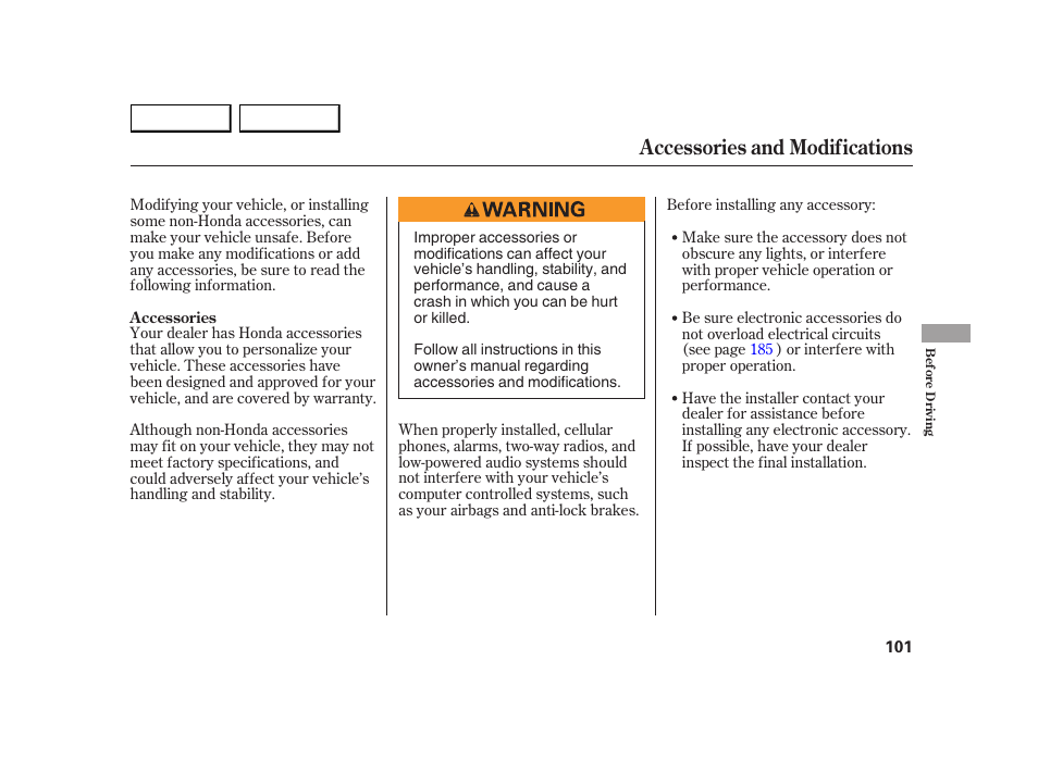 Accessories and modifications | HONDA 2005 Insight  - Owner's Manual User Manual | Page 102 / 218