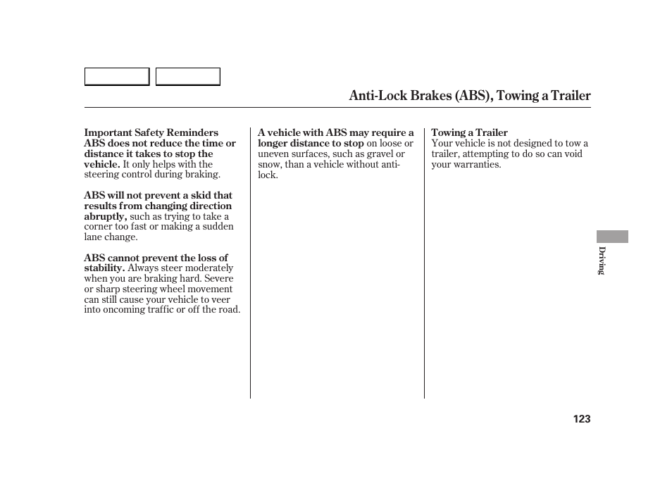 Anti-lock brakes (abs), towing a trailer | HONDA 2005 Insight  - Owner's Manual User Manual | Page 124 / 218