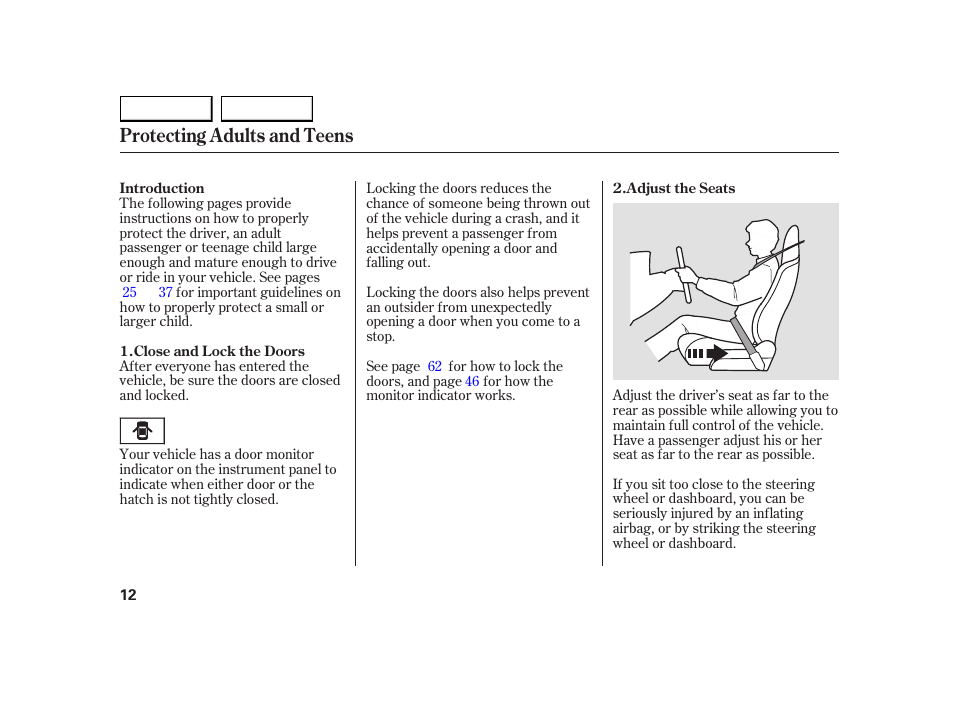 Protecting adults and teens | HONDA 2005 Insight  - Owner's Manual User Manual | Page 13 / 218