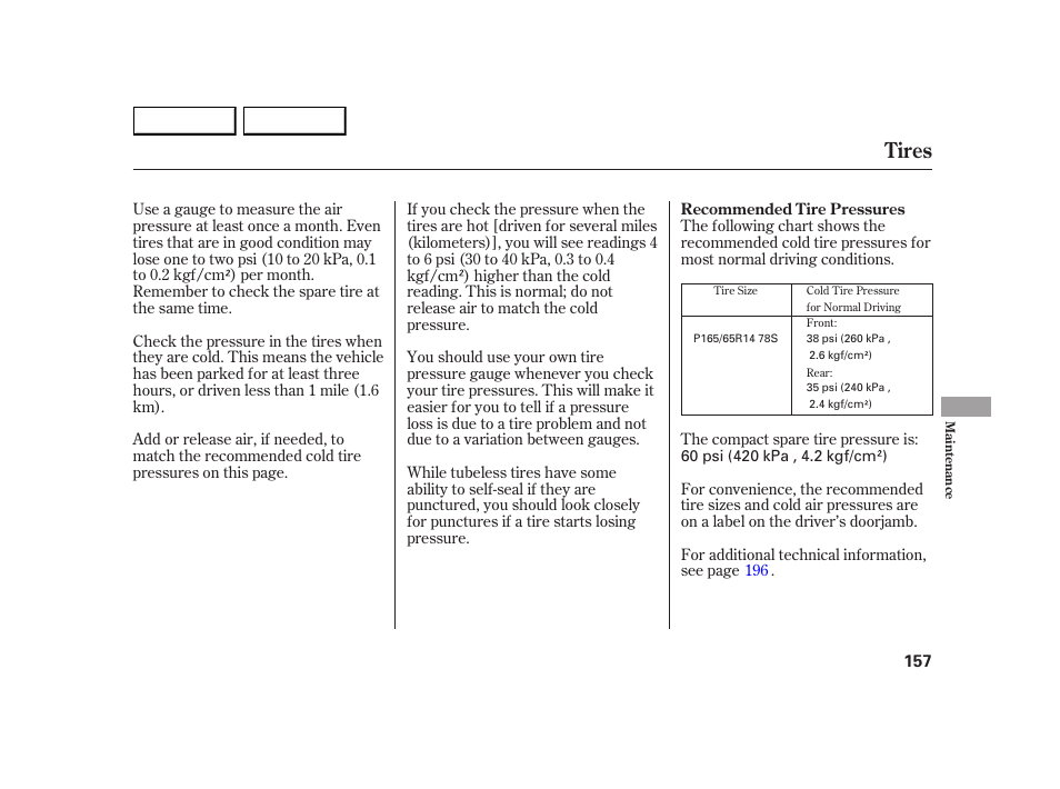 Tires | HONDA 2005 Insight  - Owner's Manual User Manual | Page 158 / 218