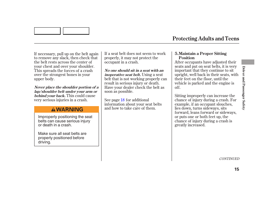 Protecting adults and teens | HONDA 2005 Insight  - Owner's Manual User Manual | Page 16 / 218