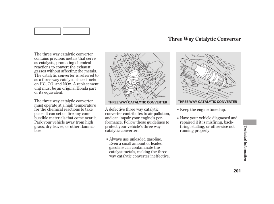 Three way catalytic converter | HONDA 2005 Insight  - Owner's Manual User Manual | Page 202 / 218