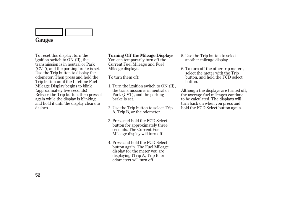 Gauges | HONDA 2005 Insight  - Owner's Manual User Manual | Page 53 / 218