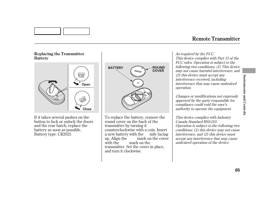 Remote transmitter | HONDA 2005 Insight  - Owner's Manual User Manual | Page 66 / 218