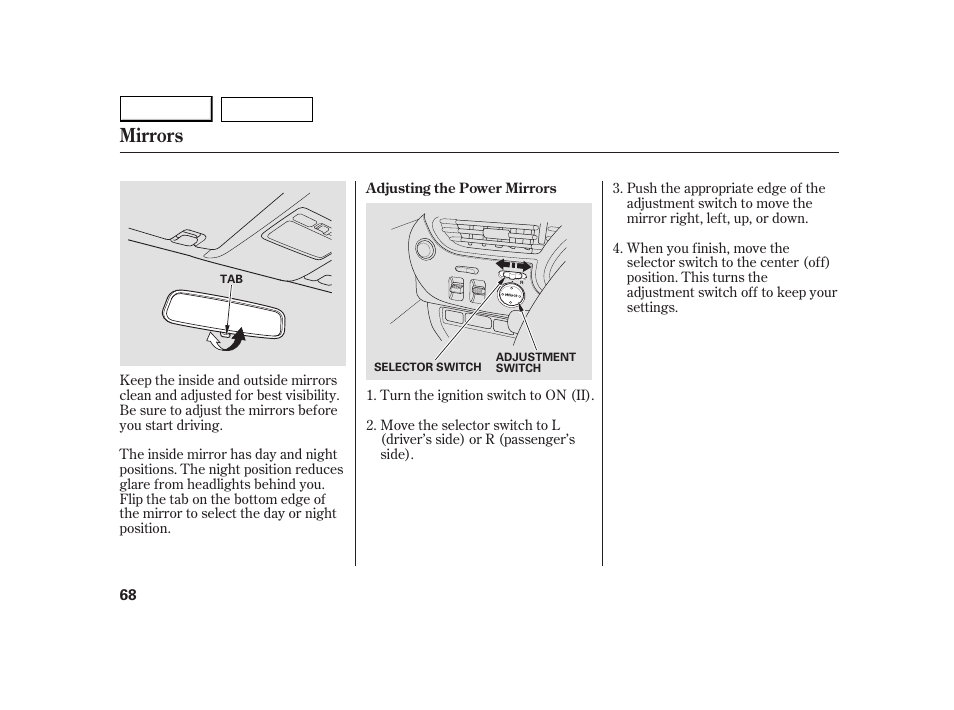 Mirrors | HONDA 2005 Insight  - Owner's Manual User Manual | Page 69 / 218