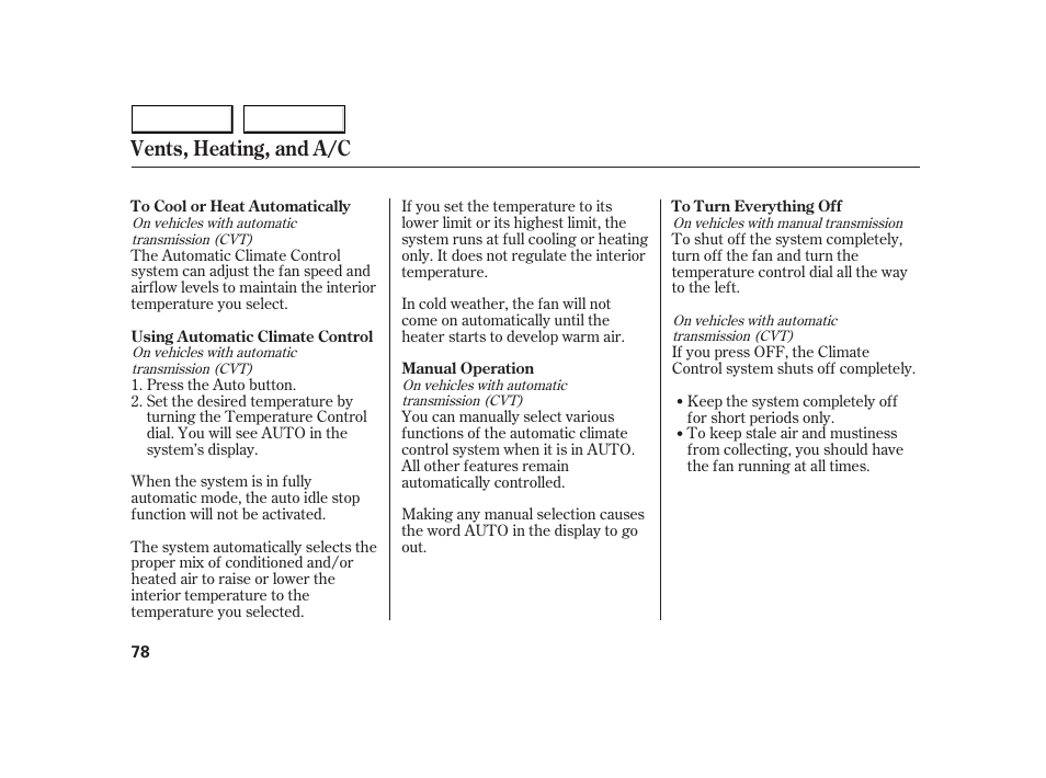 Vents, heating, and a/c | HONDA 2005 Insight  - Owner's Manual User Manual | Page 79 / 218