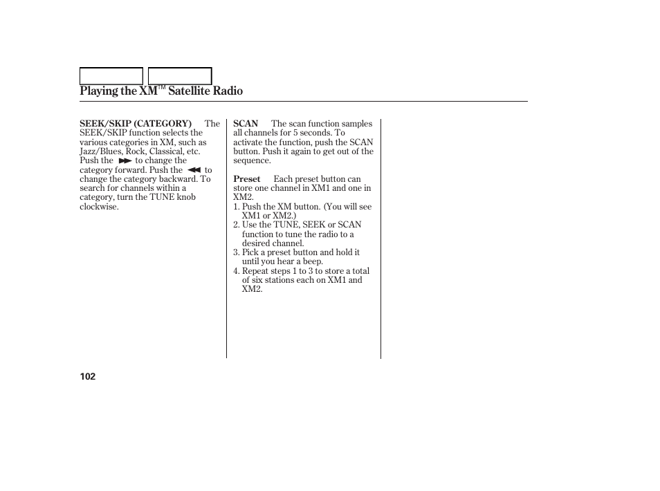 Playing the xm satellite radio | HONDA 2005 Element - Owner's Manual User Manual | Page 104 / 249