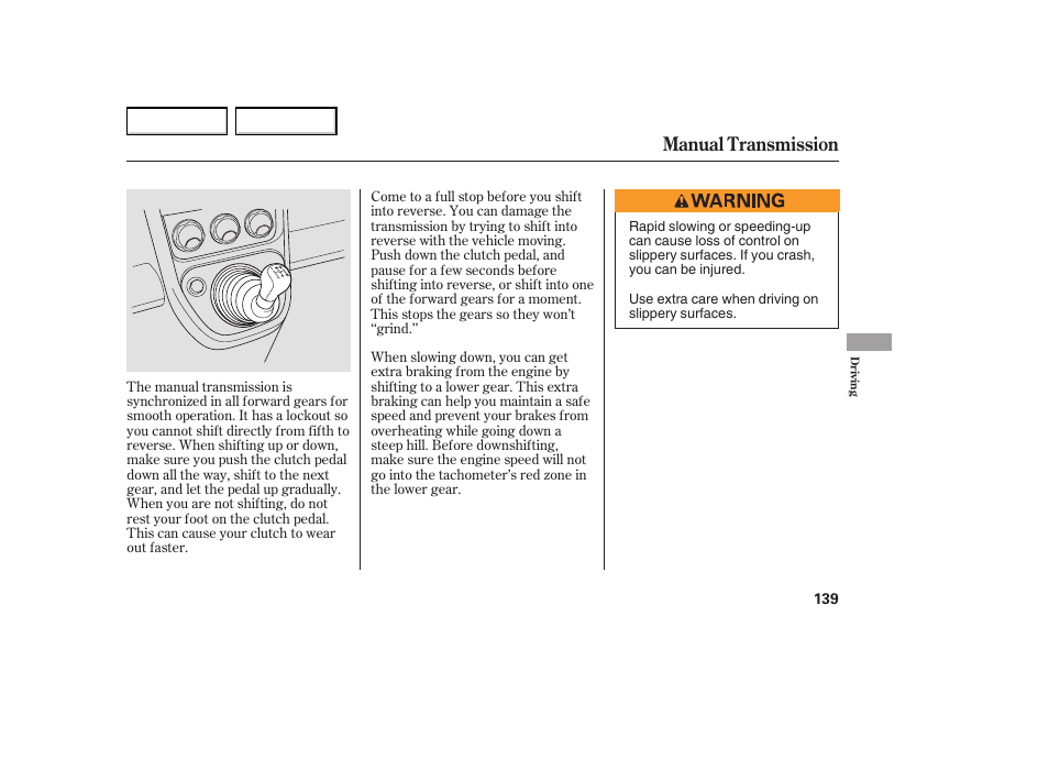 Manual transmission | HONDA 2005 Element - Owner's Manual User Manual | Page 141 / 249