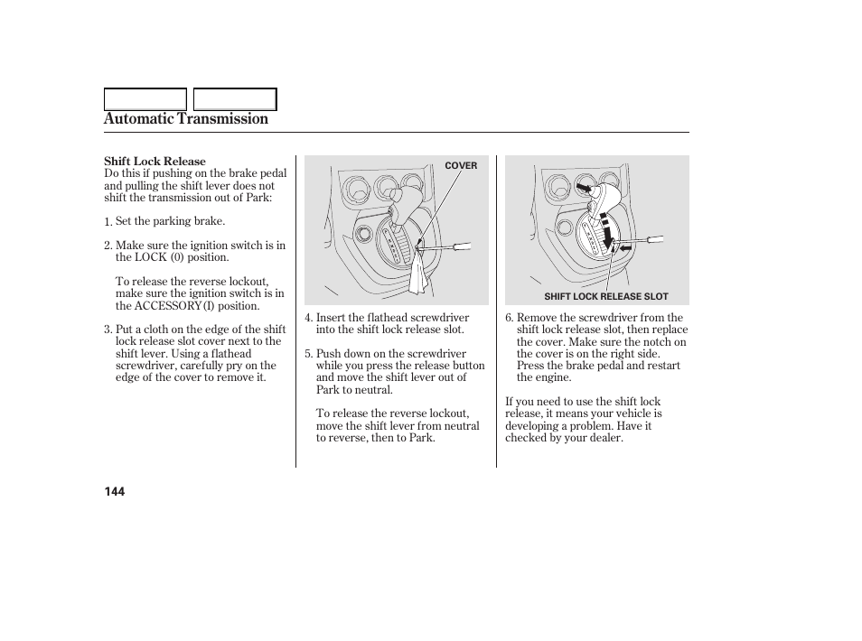Automatic transmission | HONDA 2005 Element - Owner's Manual User Manual | Page 146 / 249