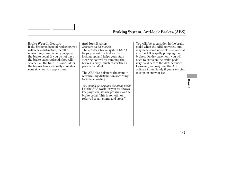 Braking system, anti-lock brakes (abs) | HONDA 2005 Element - Owner's Manual User Manual | Page 149 / 249