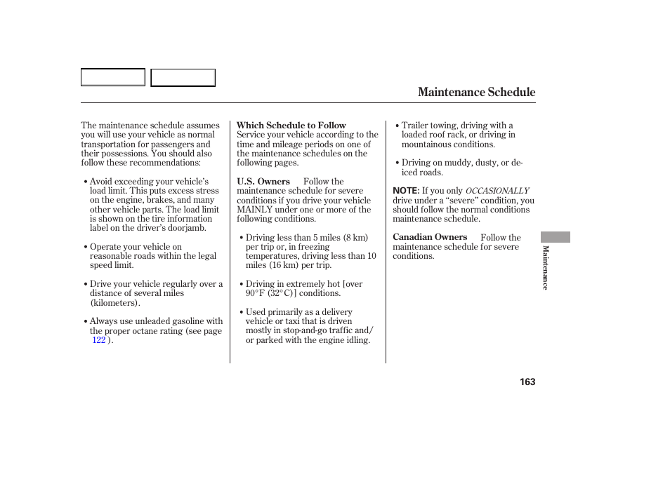 Maintenance schedule | HONDA 2005 Element - Owner's Manual User Manual | Page 165 / 249