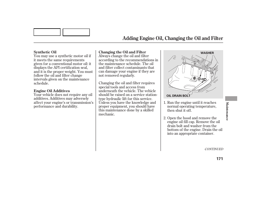 Adding engine oil, changing the oil and filter | HONDA 2005 Element - Owner's Manual User Manual | Page 173 / 249