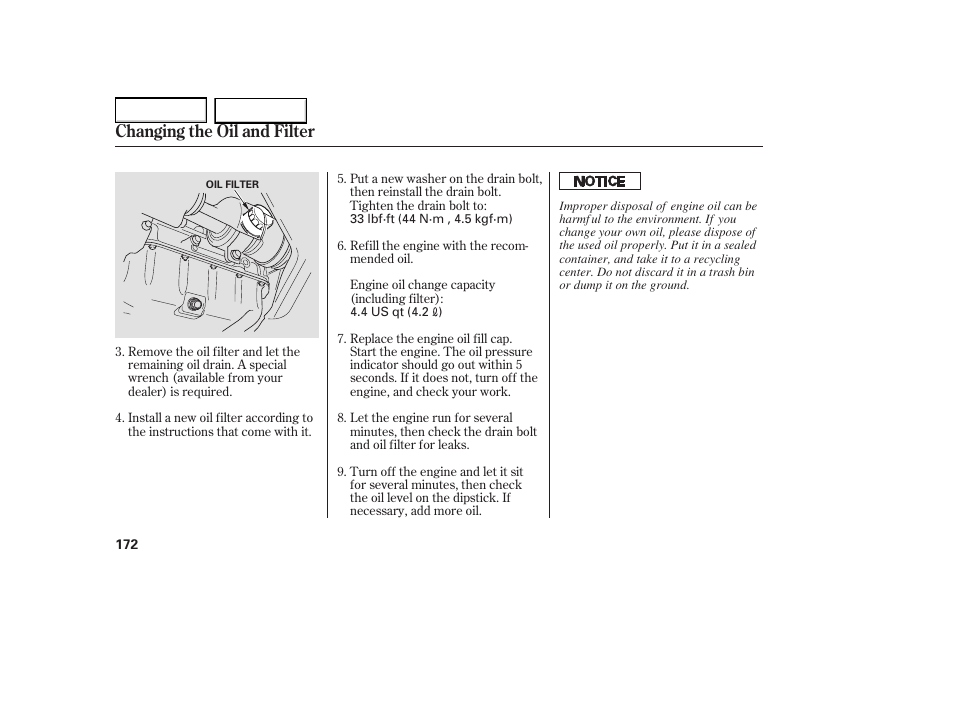 Changing the oil and filter | HONDA 2005 Element - Owner's Manual User Manual | Page 174 / 249