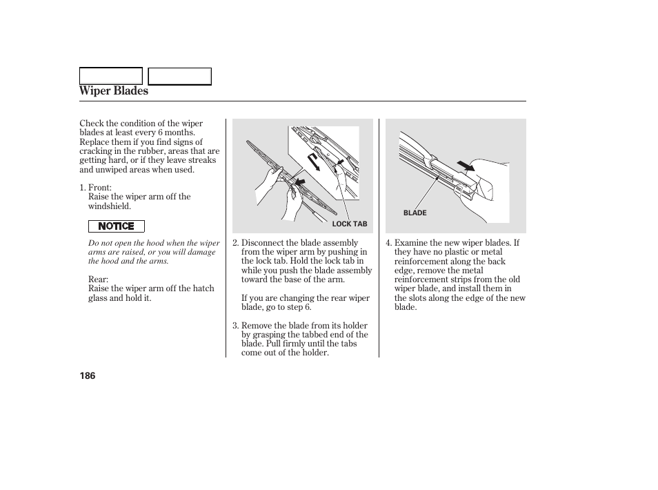Wiper blades | HONDA 2005 Element - Owner's Manual User Manual | Page 188 / 249