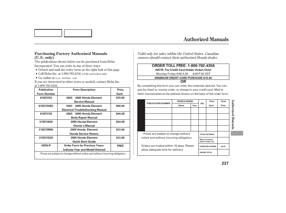 Authorized manuals | HONDA 2005 Element - Owner's Manual User Manual | Page 239 / 249