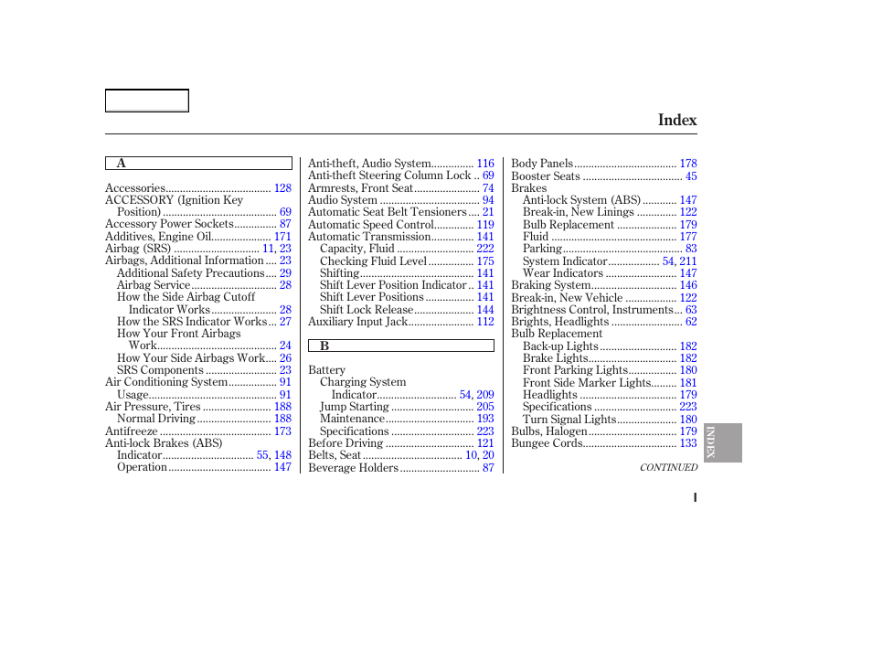 Index | HONDA 2005 Element - Owner's Manual User Manual | Page 241 / 249