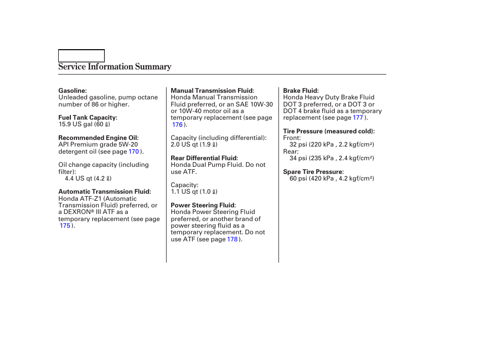 Service information summary | HONDA 2005 Element - Owner's Manual User Manual | Page 249 / 249