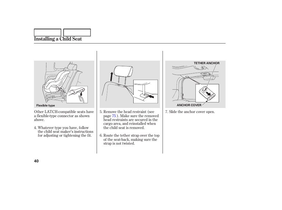 Installing a child seat | HONDA 2005 Element - Owner's Manual User Manual | Page 42 / 249