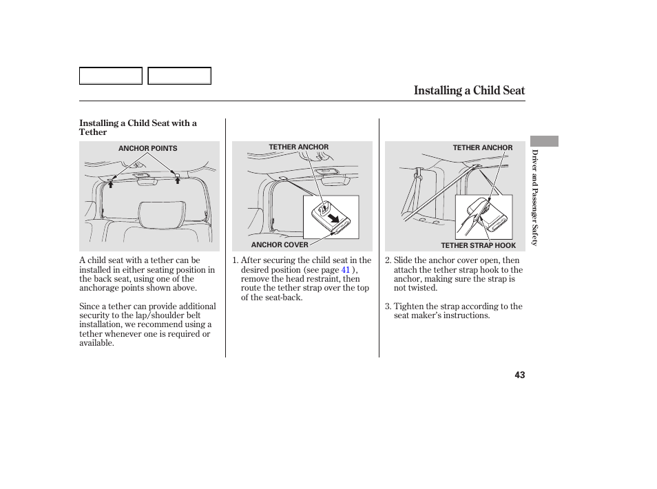 Installing a child seat | HONDA 2005 Element - Owner's Manual User Manual | Page 45 / 249