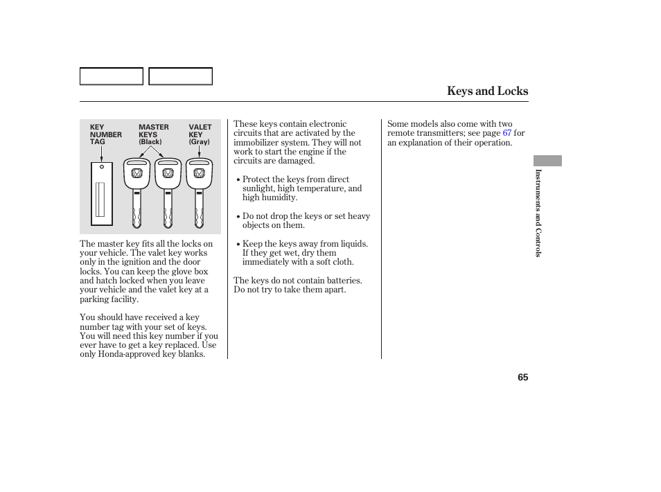 Keys and locks | HONDA 2005 Element - Owner's Manual User Manual | Page 67 / 249