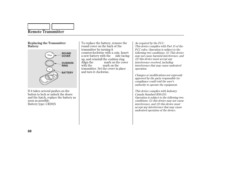 Remote transmitter | HONDA 2005 Element - Owner's Manual User Manual | Page 70 / 249
