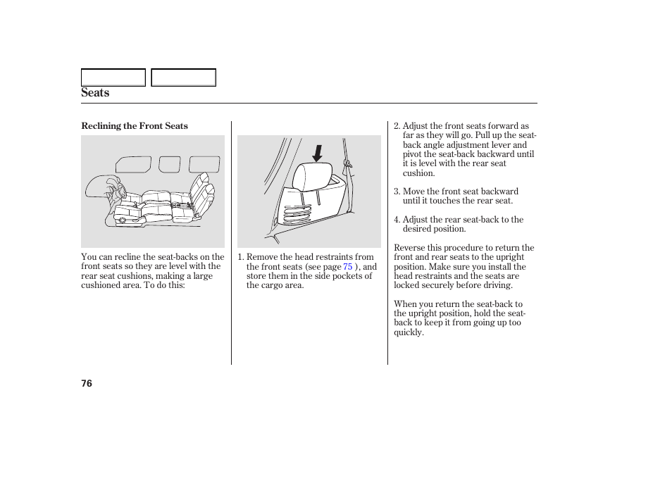 Seats | HONDA 2005 Element - Owner's Manual User Manual | Page 78 / 249