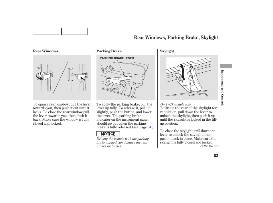 Rear windows, parking brake, skylight | HONDA 2005 Element - Owner's Manual User Manual | Page 85 / 249