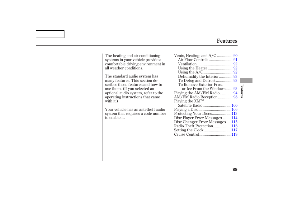 Features | HONDA 2005 Element - Owner's Manual User Manual | Page 91 / 249