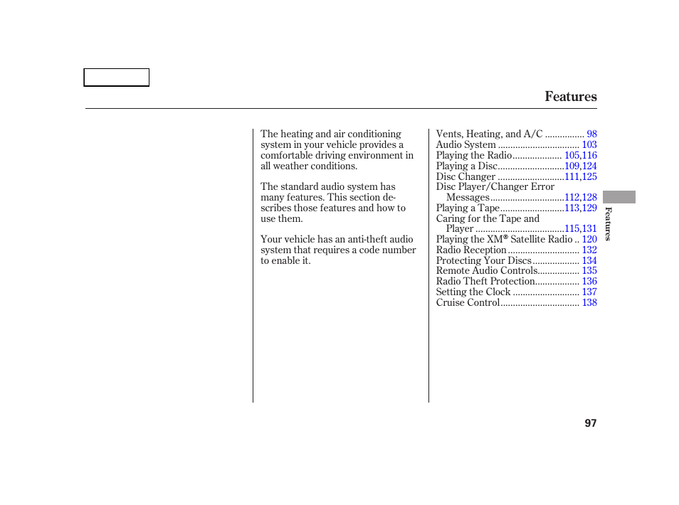 Features | HONDA 2005 CR-V - Owner's Manual User Manual | Page 100 / 274