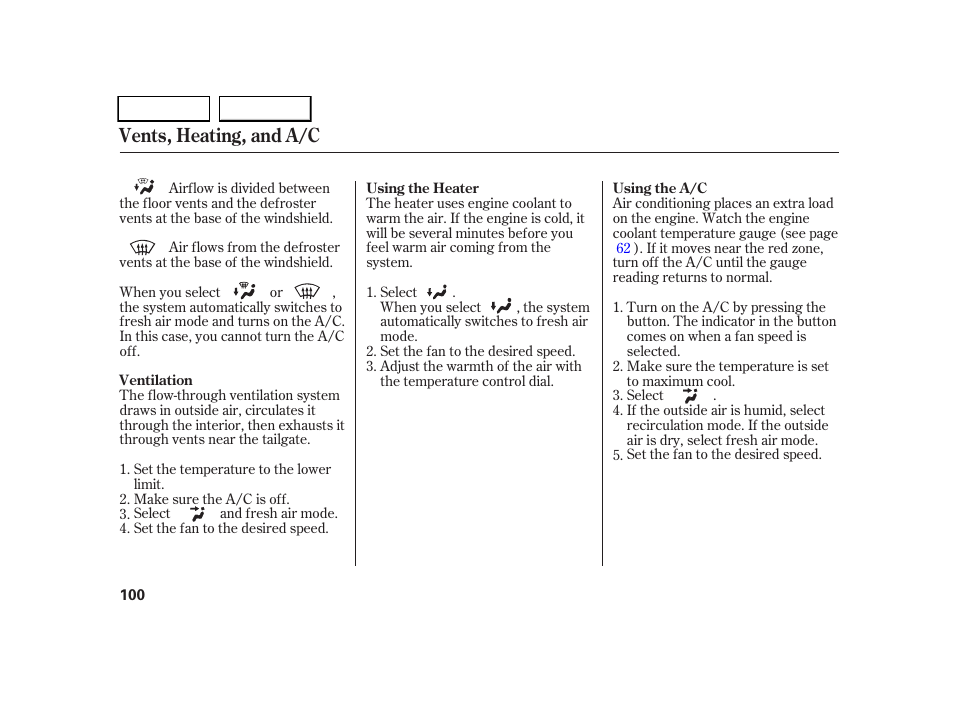 Vents, heating, and a/c | HONDA 2005 CR-V - Owner's Manual User Manual | Page 103 / 274