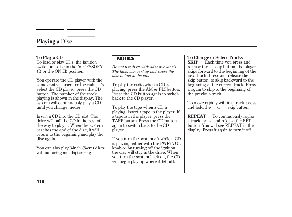 Playing a disc | HONDA 2005 CR-V - Owner's Manual User Manual | Page 113 / 274