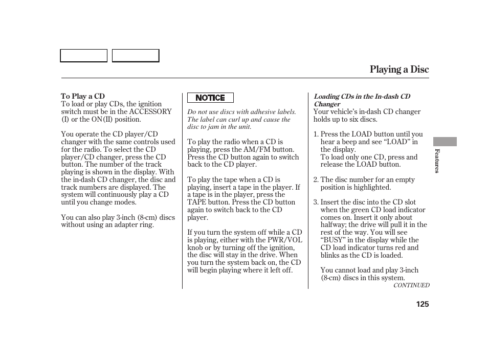 Playing a disc | HONDA 2005 CR-V - Owner's Manual User Manual | Page 128 / 274