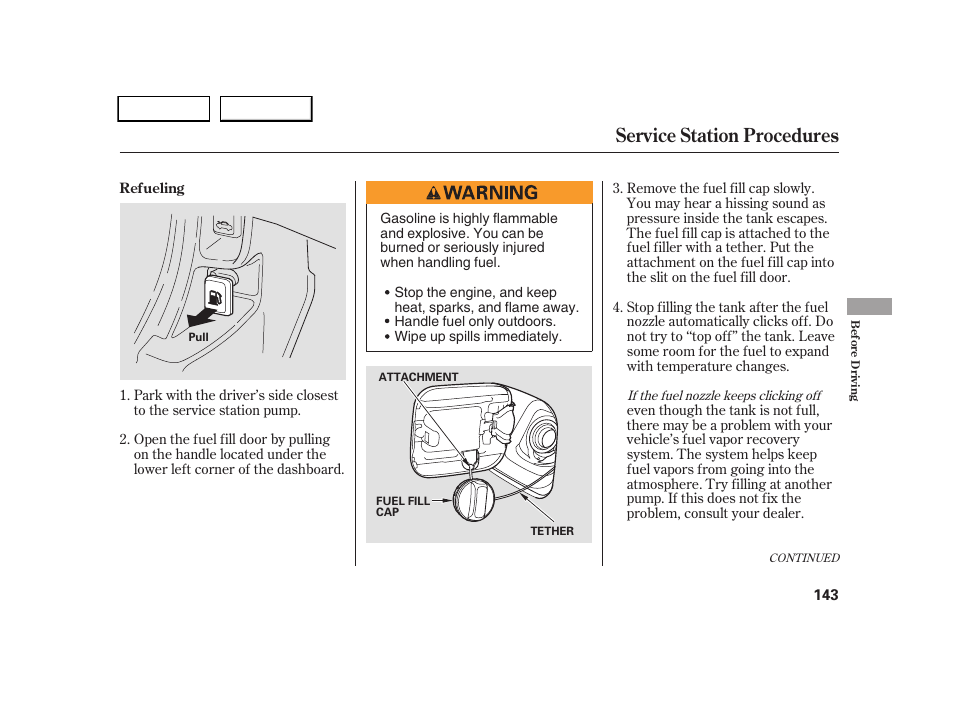 Service station procedures | HONDA 2005 CR-V - Owner's Manual User Manual | Page 146 / 274