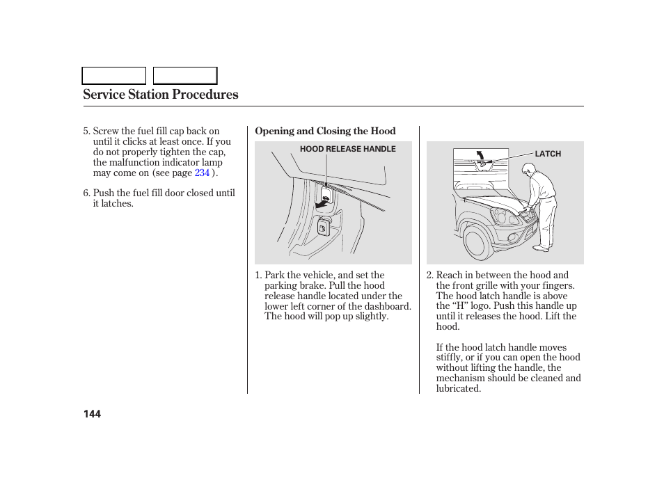 Service station procedures | HONDA 2005 CR-V - Owner's Manual User Manual | Page 147 / 274