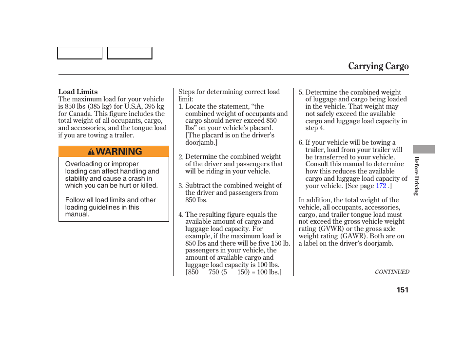 Carrying cargo | HONDA 2005 CR-V - Owner's Manual User Manual | Page 154 / 274
