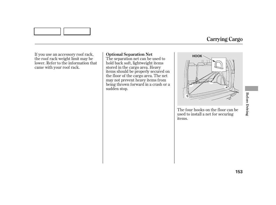 Carrying cargo | HONDA 2005 CR-V - Owner's Manual User Manual | Page 156 / 274