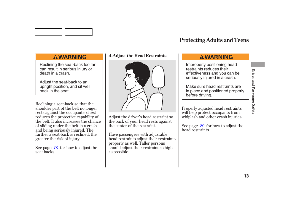 Protecting adults and teens | HONDA 2005 CR-V - Owner's Manual User Manual | Page 16 / 274