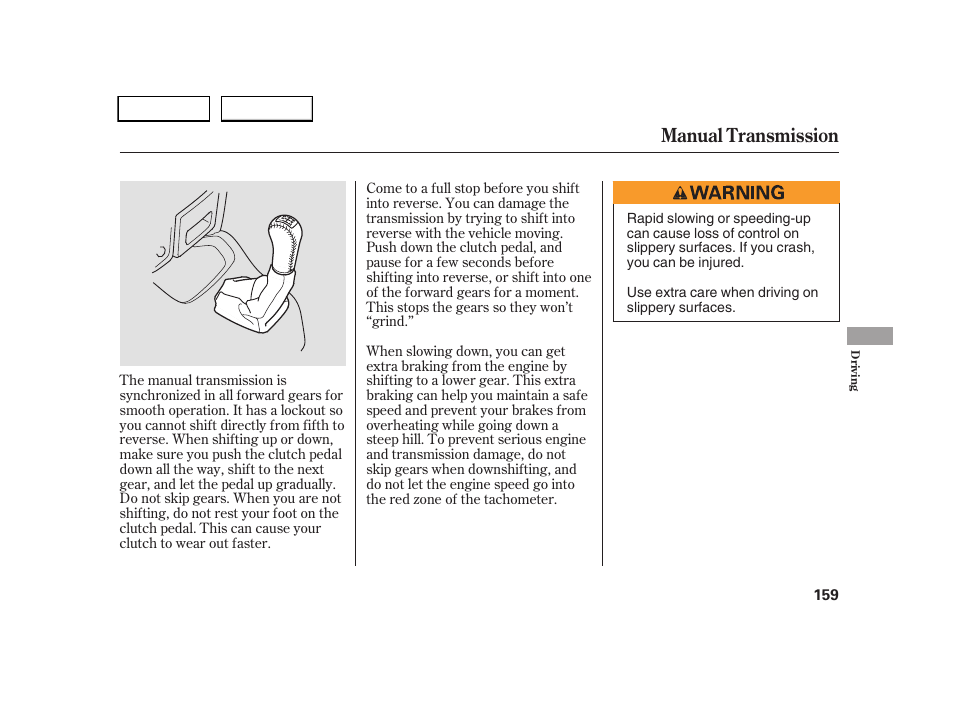 Manual transmission | HONDA 2005 CR-V - Owner's Manual User Manual | Page 162 / 274